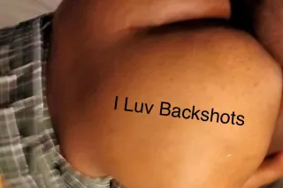 Cum shove that dick down my throat then give me backshots